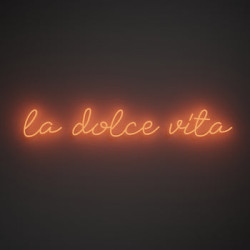 La dolce vita Néon LED